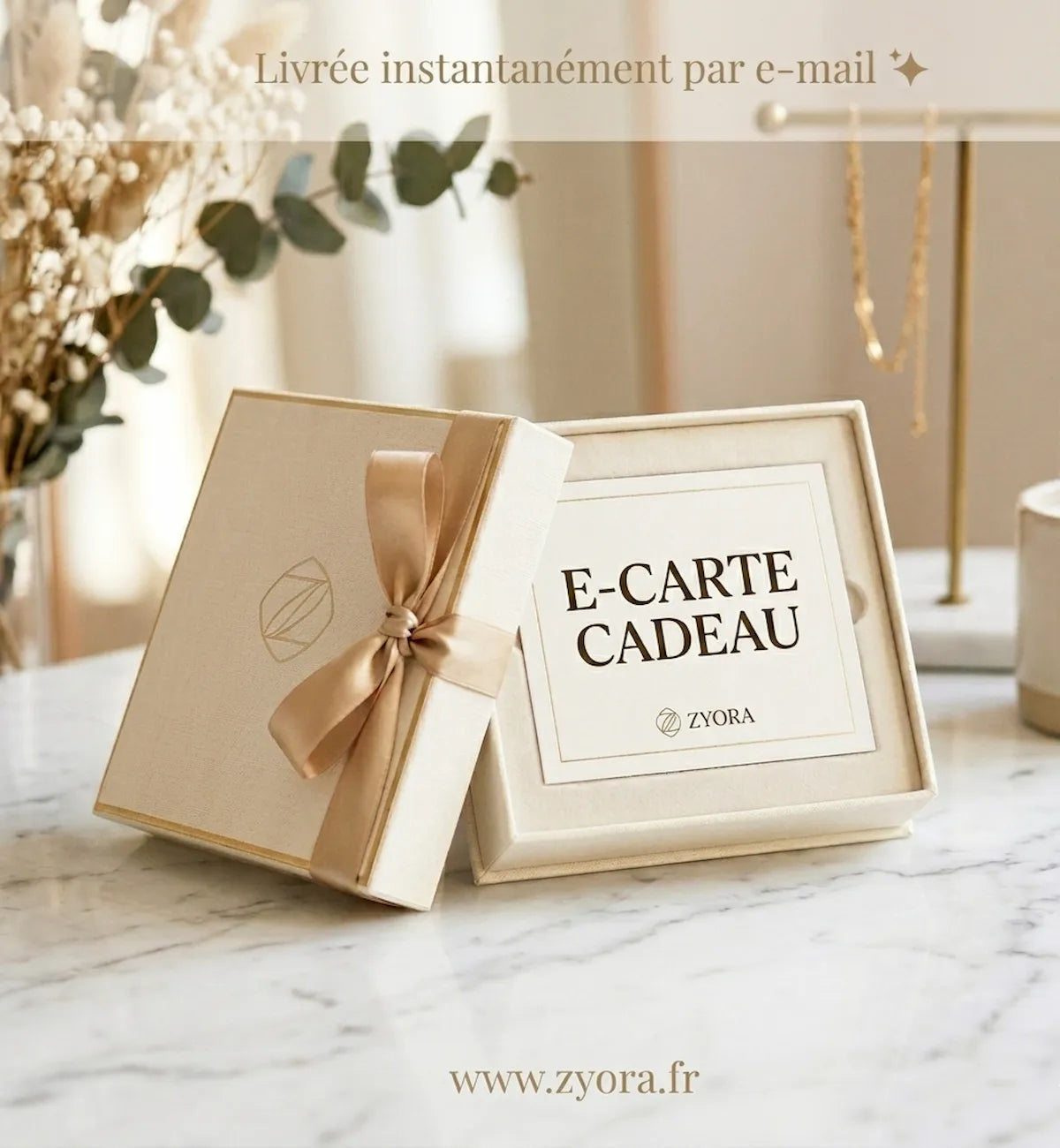 E-carte Cadeau ZYORA